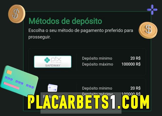 O cassino placarbetsbet oferece uma grande variedade de métodos de pagamento